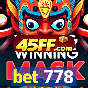 bet 778